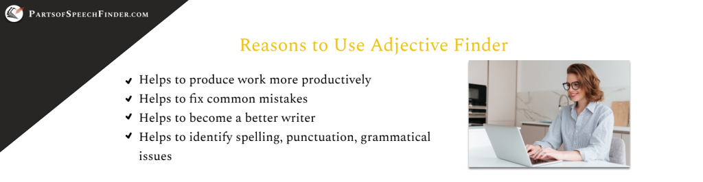reasons to use adjective finder 